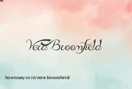 Vera Broomfield