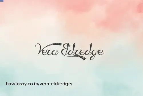 Vera Eldredge