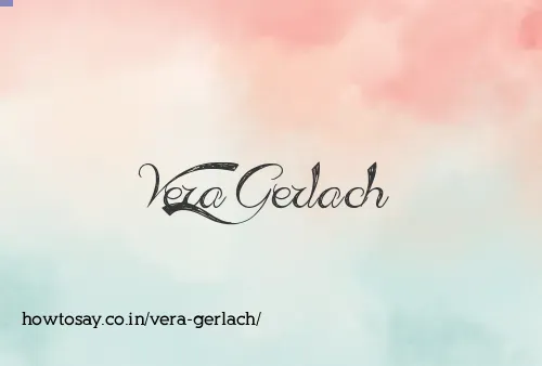 Vera Gerlach