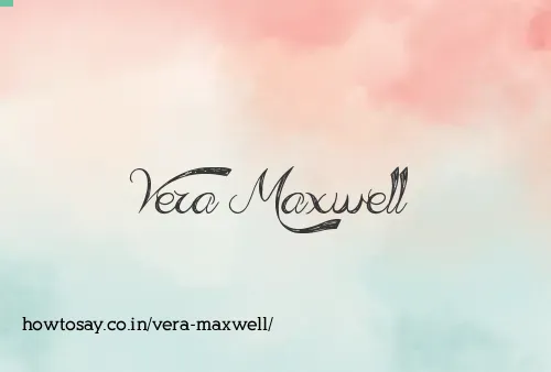 Vera Maxwell