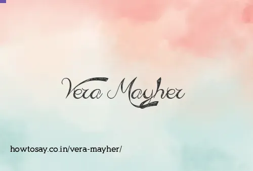 Vera Mayher