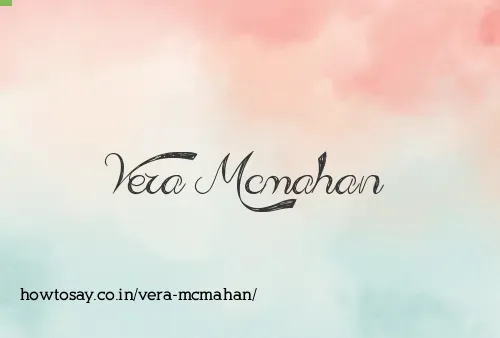 Vera Mcmahan
