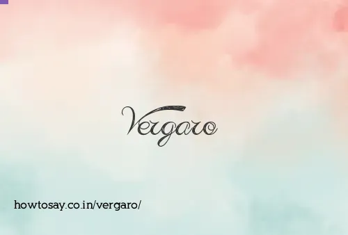 Vergaro