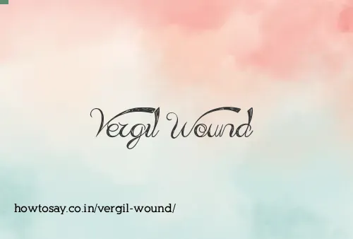 Vergil Wound