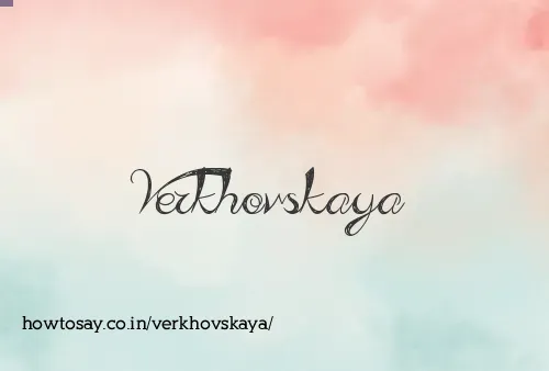 Verkhovskaya