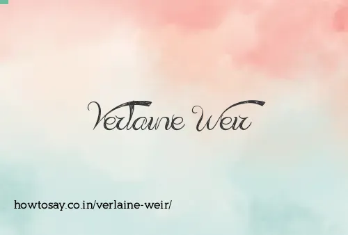 Verlaine Weir