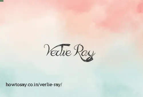 Verlie Ray