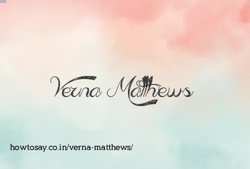 Verna Matthews