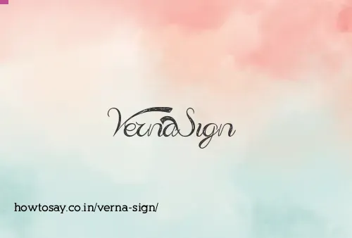 Verna Sign