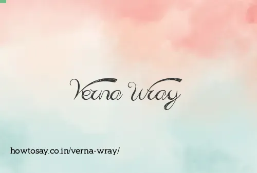 Verna Wray
