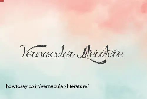 Vernacular Literature