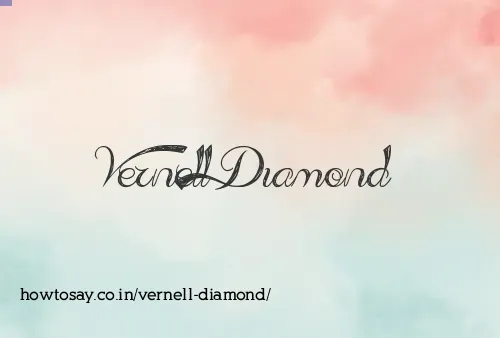 Vernell Diamond