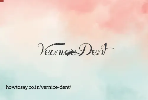 Vernice Dent