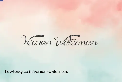 Vernon Waterman