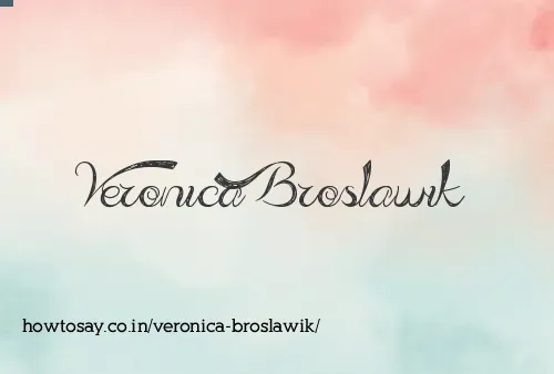 Veronica Broslawik