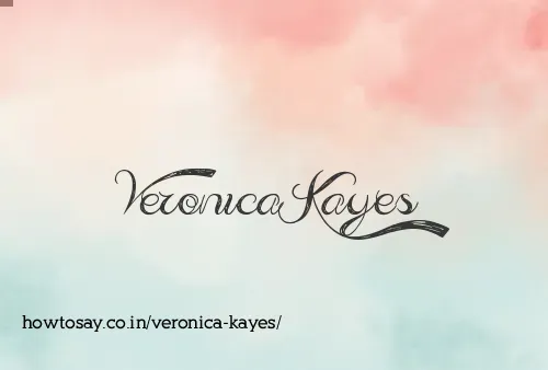 Veronica Kayes