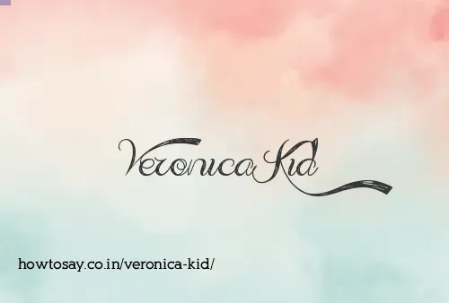 Veronica Kid