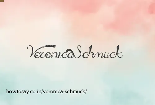 Veronica Schmuck