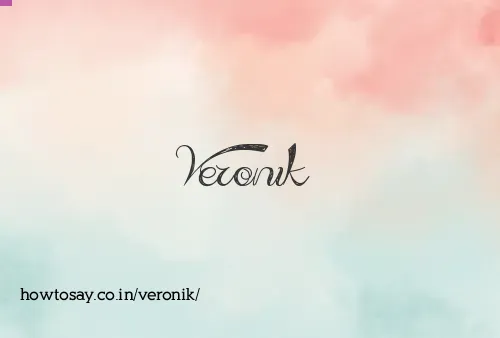 Veronik