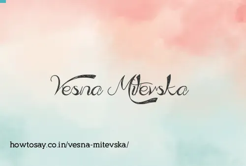 Vesna Mitevska