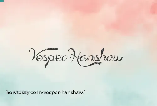 Vesper Hanshaw