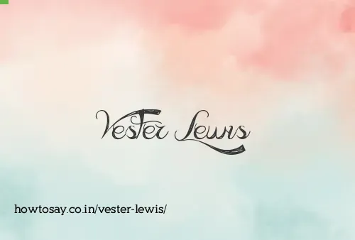 Vester Lewis