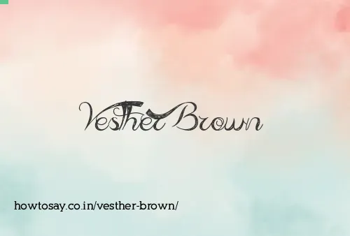 Vesther Brown