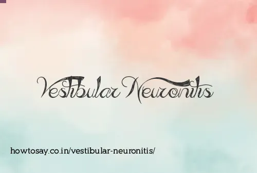 Vestibular Neuronitis