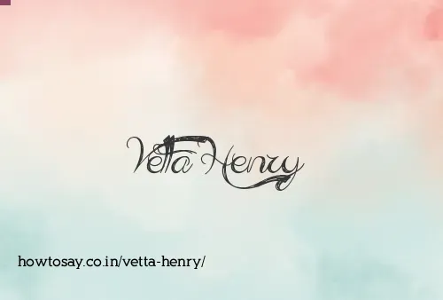 Vetta Henry