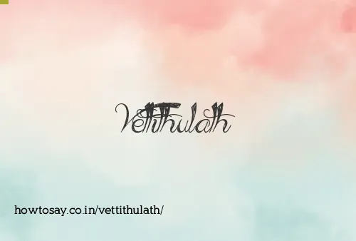 Vettithulath