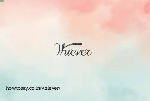 Vhiever