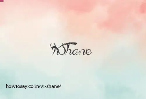 Vi Shane