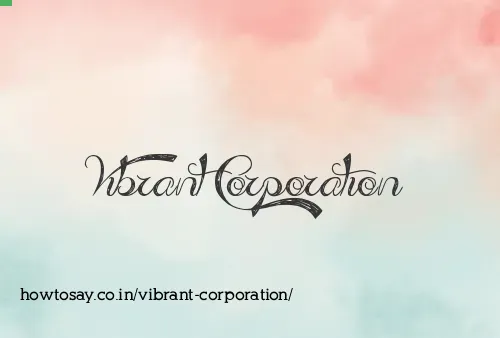 Vibrant Corporation