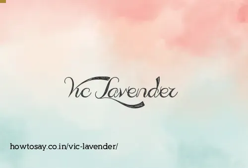 Vic Lavender