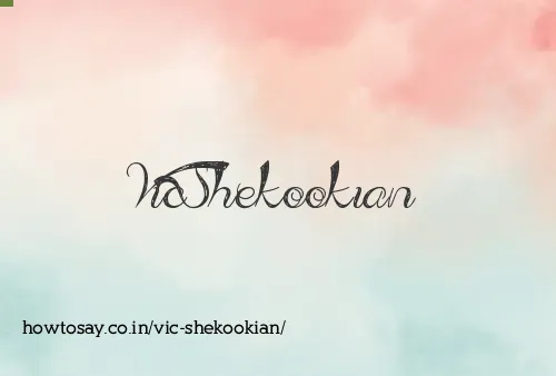 Vic Shekookian