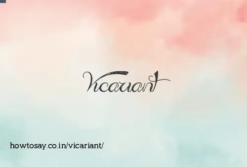 Vicariant