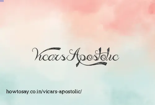 Vicars Apostolic