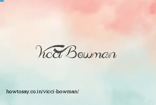 Vicci Bowman