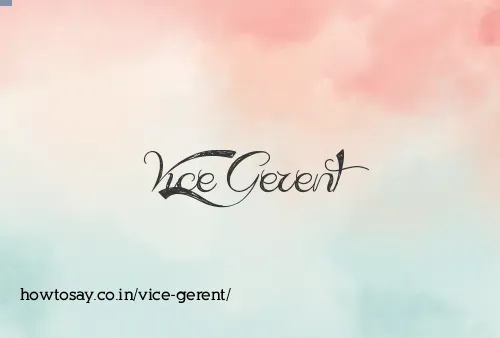 Vice Gerent