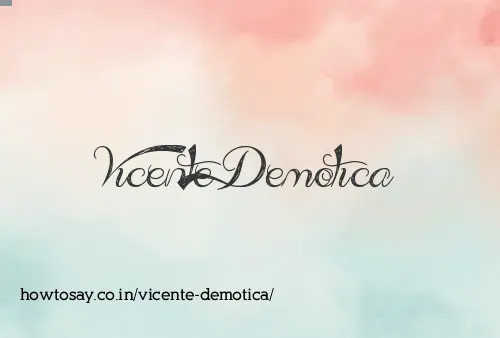Vicente Demotica