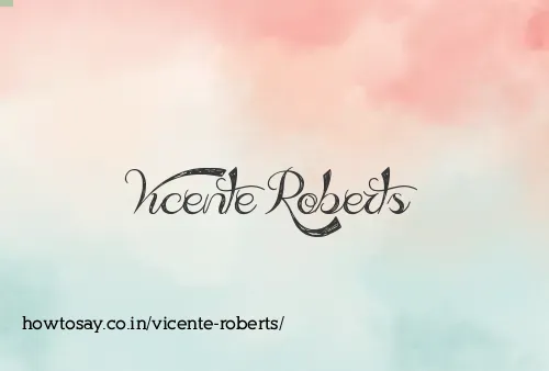 Vicente Roberts