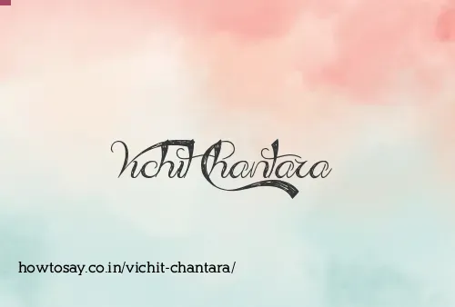 Vichit Chantara