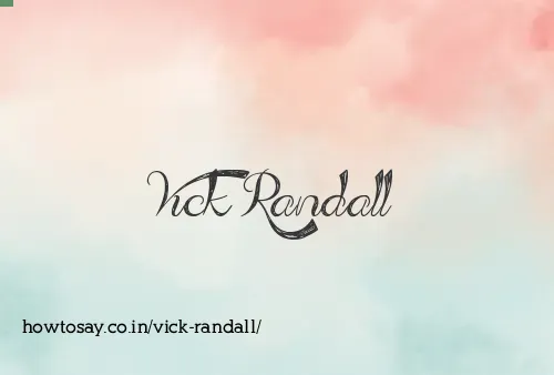 Vick Randall