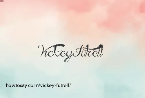 Vickey Futrell