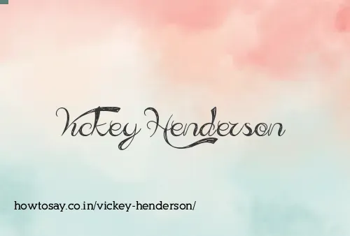 Vickey Henderson