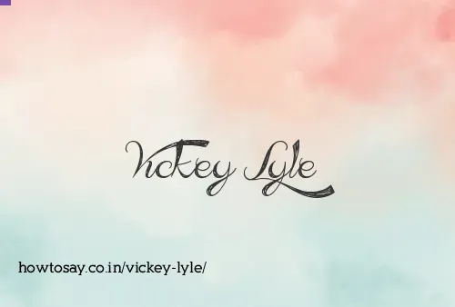Vickey Lyle