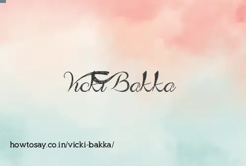 Vicki Bakka