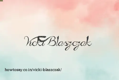 Vicki Blaszczak