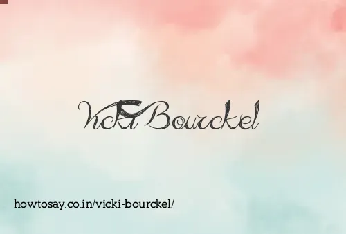 Vicki Bourckel