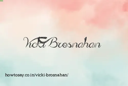 Vicki Brosnahan
